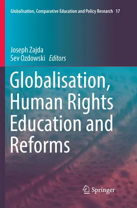 Zajda / Ozdowski |  Globalisation, Human Rights Education and Reforms | Buch |  Sack Fachmedien