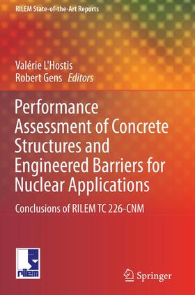 Gens / L'Hostis |  Performance Assessment of Concrete Structures and Engineered Barriers for Nuclear Applications | Buch |  Sack Fachmedien