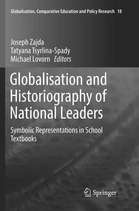 Zajda / Tsyrlina-Spady / Lovorn |  Globalisation and Historiography of National Leaders | Buch |  Sack Fachmedien