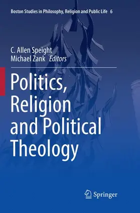 Zank / Speight |  Politics, Religion and Political Theology | Buch |  Sack Fachmedien