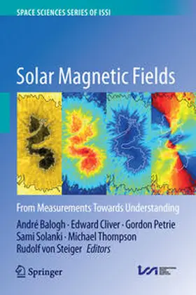 Balogh / Cliver / von Steiger |  Solar Magnetic Fields | Buch |  Sack Fachmedien