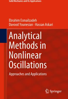 Esmailzadeh / Younesian / Askari | Analytical Methods in Nonlinear Oscillations | E-Book | sack.de