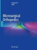 Pei |  Microsurgical Orthopedics | Buch |  Sack Fachmedien