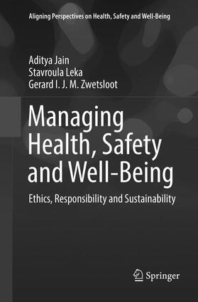 Jain / Zwetsloot / Leka | Managing Health, Safety and Well-Being | Buch | 978-94-024-1639-8 | sack.de
