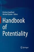 Quante / Engelhard |  Handbook of Potentiality | Buch |  Sack Fachmedien
