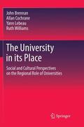 Brennan / Williams / Cochrane |  The University in its Place | Buch |  Sack Fachmedien