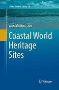 Claudino-Sales |  Coastal World Heritage Sites | Buch |  Sack Fachmedien