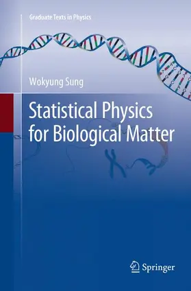 Sung |  Statistical Physics for  Biological Matter | Buch |  Sack Fachmedien