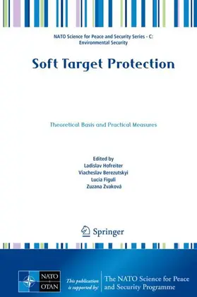 Hofreiter / Zvaková / Berezutskyi |  Soft Target Protection | Buch |  Sack Fachmedien