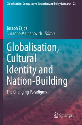 Majhanovich / Zajda |  Globalisation, Cultural Identity and Nation-Building | Buch |  Sack Fachmedien