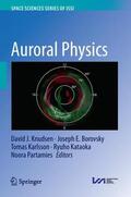 Knudsen / Borovsky / Karlsson |  Auroral Physics | Buch |  Sack Fachmedien