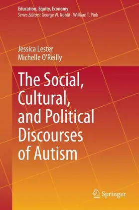 O'Reilly / Lester |  The Social, Cultural, and Political Discourses of Autism | Buch |  Sack Fachmedien