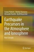 Pulinets / Boyarchuk / Ouzounov |  Earthquake Precursors in the Atmosphere and Ionosphere | Buch |  Sack Fachmedien