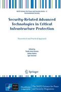 Kovács / Fürstner / Nyikes |  Security-Related Advanced Technologies in Critical Infrastructure Protection | Buch |  Sack Fachmedien