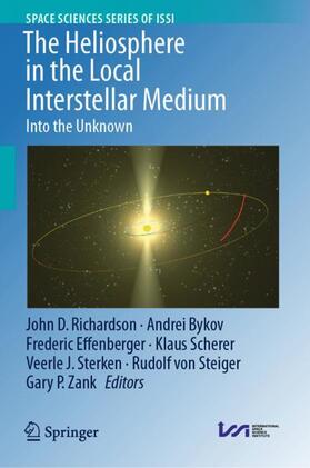 Richardson / Bykov / Effenberger | The Heliosphere in the Local Interstellar Medium | Buch | 978-94-024-2228-3 | sack.de