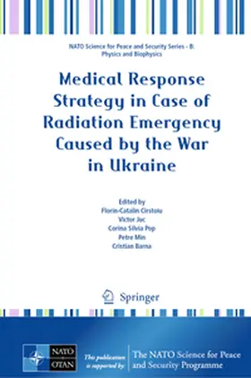 Cirstoiu / Juc / Barna |  Medical Response Strategy in Case of Radiation Emergency Caused by the War in Ukraine | Buch |  Sack Fachmedien