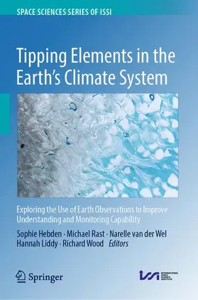 Hebden / Rast / van der Wel |  Tipping Elements in the Earth's Climate System | Buch |  Sack Fachmedien