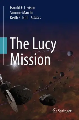 Levison / Marchi / Noll |  The Lucy Mission | Buch |  Sack Fachmedien