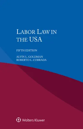 Goldman |  Labour Law in the USA | Buch |  Sack Fachmedien