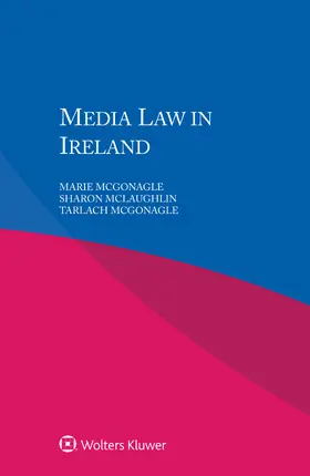 McGonagle / McLaughlin |  Media Law in Ireland | Buch |  Sack Fachmedien