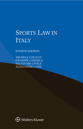 Colucci / Candela / Civale | Sports Law in Italy | Buch | 978-94-035-0060-7 | sack.de