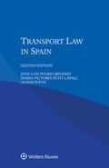 Pulido-Begines / Petit-Lavall / Puetz |  Transport Law in Spain | Buch |  Sack Fachmedien