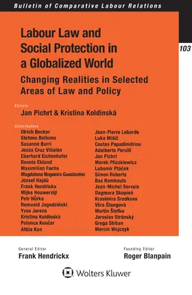 Hendrickx / Pichrt / Koldinska |  Labour Law and Social Protection in a Globalized World | Buch |  Sack Fachmedien