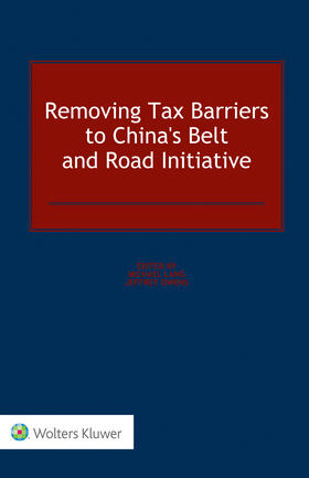 Lang / Owens |  Removing Tax Barriers to China's Belt and Road Initiative | Buch |  Sack Fachmedien
