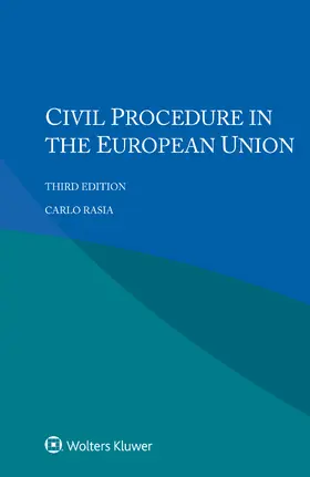 Rasia |  Civil Procedure in the European Union | Buch |  Sack Fachmedien