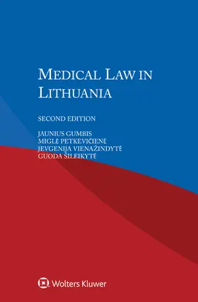 Gumbis / Petkeviciene / Vienazindyte |  Medical Law in Lithuania | Buch |  Sack Fachmedien