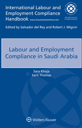 Khoja / Thomas | Labour and Employment Compliance in Saudi Arabia | Buch | 978-94-035-0490-2 | sack.de