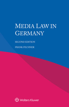 Fechner | Media Law in Germany | Buch | 978-94-035-0517-6 | sack.de