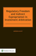 Rajput |  Regulatory Freedom and Indirect Expropriation in Investment Arbitration | Buch |  Sack Fachmedien