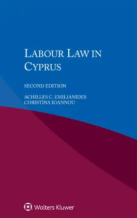 Ioannou / Emilianides | Labour Law in Cyprus | Buch | 978-94-035-0771-2 | www.sack.de