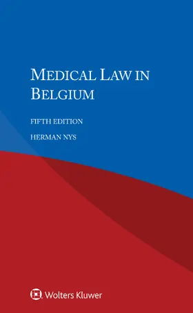 Nys |  Medical Law in Belgium | Buch |  Sack Fachmedien