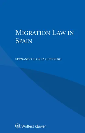 Guerrero |  Migration Law in Spain | Buch |  Sack Fachmedien