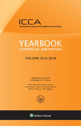 Schill | Yearbook Commercial Arbitration Volume XLIII - 2018 | Buch | 978-94-035-0875-7 | sack.de