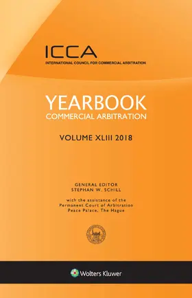 Schill | Yearbook Commercial Arbitration Volume XLIII - 2018 | Buch | 978-94-035-0875-7 | sack.de