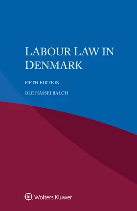 Hasselbalch |  Labour Law in Denmark | Buch |  Sack Fachmedien