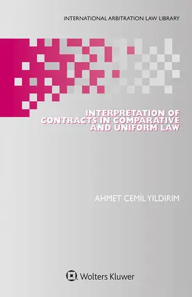 Yildirim |  Interpretation of Contracts in Comparative and Uniform Law | Buch |  Sack Fachmedien