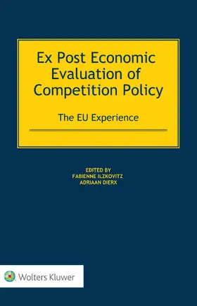 Ilzkovitz | Ex Post Economic Evaluation of Competition Policy | Buch | 978-94-035-1294-5 | www.sack.de