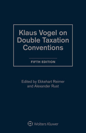 Reimert / Rust |  Klaus Vogel on Double Taxation Conventions | Buch |  Sack Fachmedien