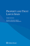 Sánchez Aristi / Moralejo Imbernón |  Property and Trust Law in Spain | Buch |  Sack Fachmedien