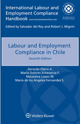 Echeverria F. / Lopez M. / Fernandez S. | Labour and Employment Compliance in Chile | Buch | 978-94-035-1524-3 | sack.de