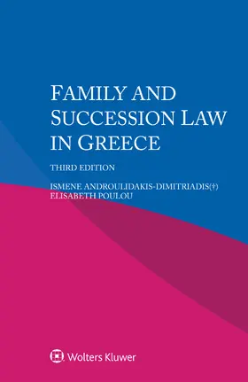 Androulidakis-Dimitriadis(+) / Poulou |  Family and Succession Law in Greece | Buch |  Sack Fachmedien