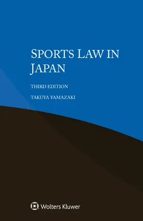 Yamazaki |  Sports Law in Japan | Buch |  Sack Fachmedien