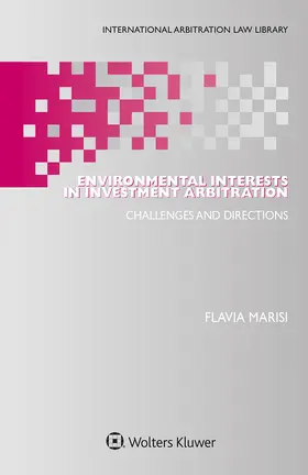 Marisi |  Environmental Interests in Investment Arbitration | Buch |  Sack Fachmedien