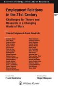 Pulignano / Hendrickx |  Employment Relations in the 21st Century | Buch |  Sack Fachmedien