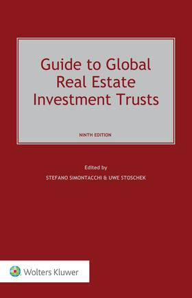 Simontacchi / Stoschek | Guide to Global Real Estate Investment Trusts | Buch | 978-94-035-1765-0 | sack.de