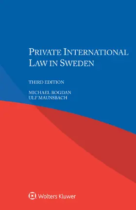 Bogdan / Maunsbach |  Private International Law in Sweden | Buch |  Sack Fachmedien
